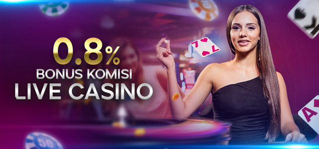 KOMISI 0.8% LIVE CASINO